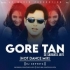 Gore Tan Se Sarakta Jaye (Hot Dance Mix) DJ Sovvota