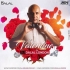Valentine Mashup 2k21 - DJ Dalal London
