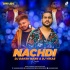 Nachdi (Remix) - DJ Daksh Hans x DJ Vikas
