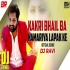 Kakari Bhail Baa Kamriya Lapak Ke Remix Dj Ravi