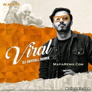 Viral (Remix) - DJ Skyfall