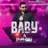 Baby - Justin Bieber (Remix) - DJ Purvish
