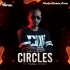 Circles - Post Malone (Remix) - DJ Taral