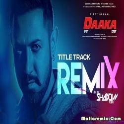 Daaka Remix Dj Shadow Dubai