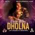 Rangilo Maro Dholna (Remix) - Last Lantern X DJ Indra