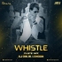 Whistle - Hero (Flute Mix) - DJ Dalal London