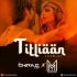 Titliaan (Remix) - Muszik Mmafia X Dj Chirag Dubai