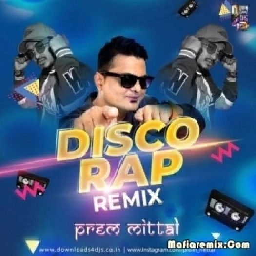 Disco Rap - Divine (Remix) - Prem Mittal