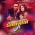 Saiyaan Ji (Remix) - DJ Orange