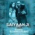 Saiyaan Ji (Remix) - Dj Dits X Dj Hani X Dj Amit
