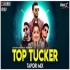 Top Tucker - Badshah (Tapori Mix) - DJ Ravish X DJ Chico X DJ Nikhil Z