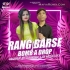 Rang Barse X Bomb A Drop (Mashup) - DJ Nisha , SK Music