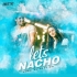 Lets Nacho - Pawri Ho Rahi Hai (Remix) - DJ Anurag