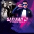 Saiyaan Ji - Yo Yo Honey Singh (Remix) DJ Vishal