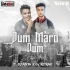 Dum Maro Dum (Club Mix) - DJ Ansh X DJ Retrax