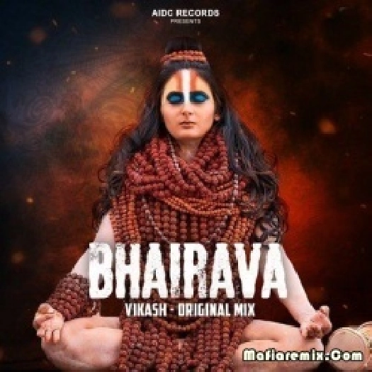 Bhairava (Original Mix) - Vikash