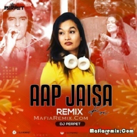 Aap Jaisa Koi (Remix) - DJ Perpet
