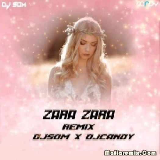 Zara Zara (Remix) - DJ Candy x DJ Som