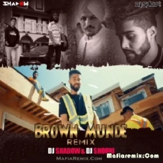 Brown Munde (Remix) - DJ Shadow Dubai x DJ Shouki