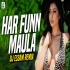 Har Funn Maula - Remix - Dj Essam