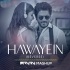 Hawayein x Reverse (DJ MANAN) Mashup