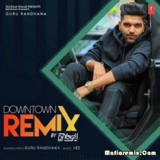Downtown (Remix) - DJ Yogii