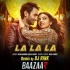 La La La (Remix) - DJ Rink