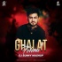 Ghalat Fehmi - Tarasti Hain Nigahen (Mashup) - DJ Sunny