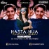 Hasta Hua Nurani Chehra (Remix) - DJ Kalpana x DJ AR
