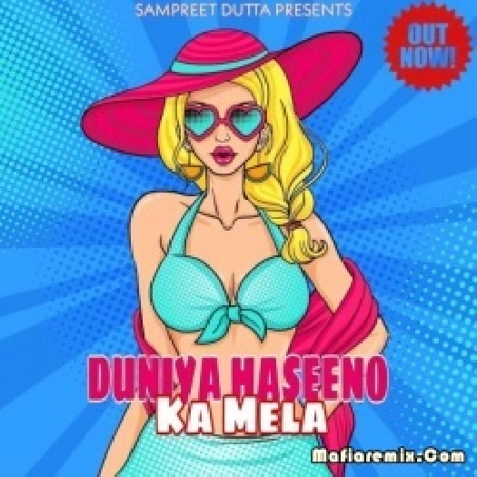 Duniya Haseno Ka Mela - Sampreet Dutta (Cover Remix) - Dj Rik x Dj Jit