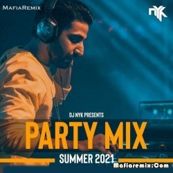 DJ NYK - Summer 2021 Party Mix - Nonstop