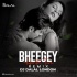 Bheegy Honth Tere (Brazillian Bass Mix) - DJ Dalal London