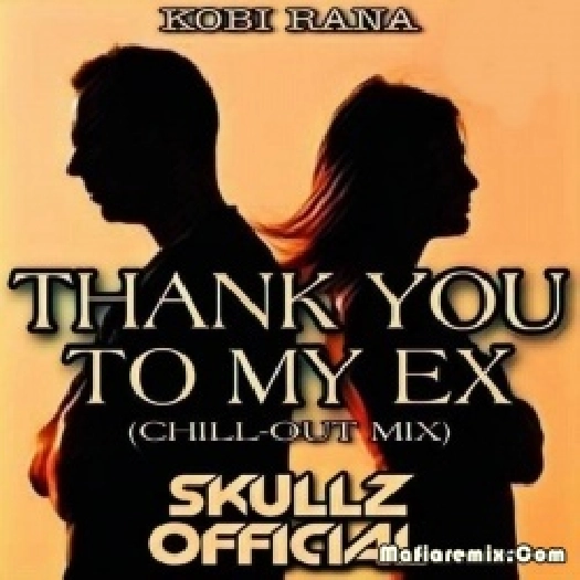 Kobi Rana (Chillout Mix) - DJ Skullz