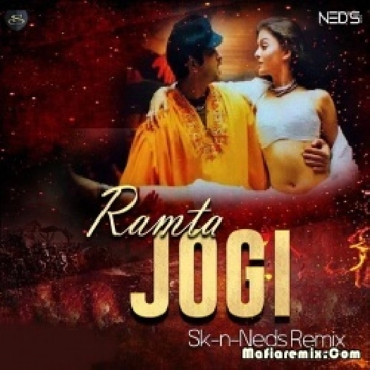 Ramta Jogi Remix - Sagar Kadam, Neha Das.(SK - NEDS)