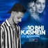 Jo Bhi Kasmein (Cover - Remix) - Dj Rohit