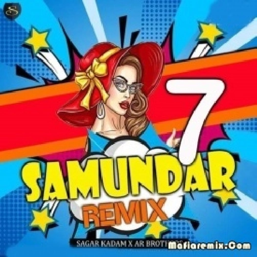 Saat Samundar (Remix) Sagar Kadam