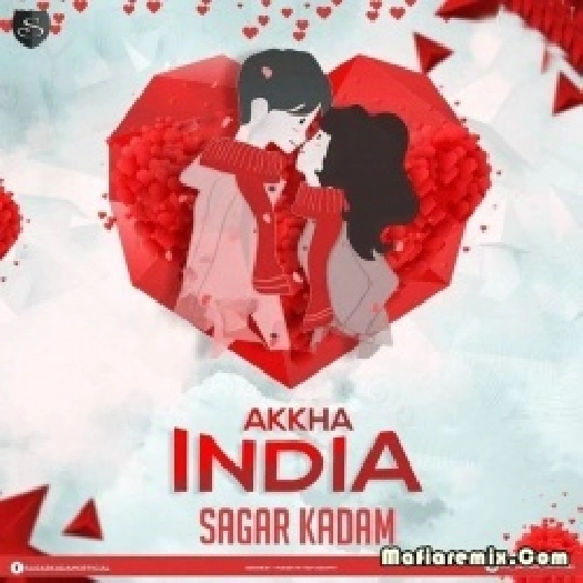 Akkha India Janta Hai (Remix) Sagar Kadam