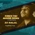 Bewafa Tera Masoon Chehra (Remix) - DJ Dalal London
