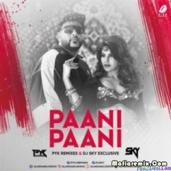 Paani Paani (Remix) - PYK Remix X DJ Sky
