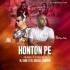Honton Pe Aisi Baat (Jewel Thief Mix) - DJ ABK x DJ Dalal London