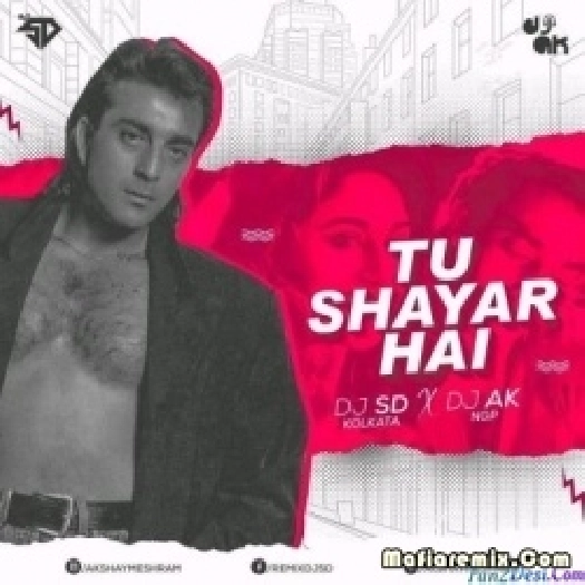 Tu Shayar Hai (Extreme Mix) - DJ SD KOLKATA X DJ AK NGP