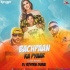 Bachpaan Ka Pyaar (Club Mix) - DJ Royden Dubai
