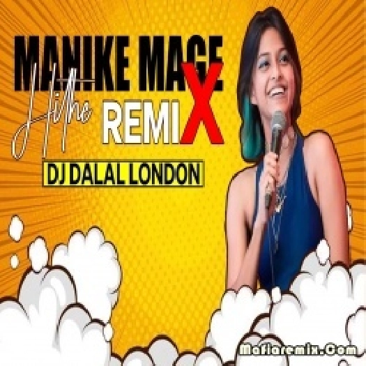 Manike Mage Hithe - Club Remix - Dj Dalal - Official Cover - Yohani x Satheeshan