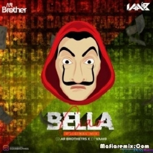 Bella Ciao (Original Mix) - DJ AR Brothers X DJ Vaaib