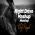 Night Drive Mashup - VDj Royal