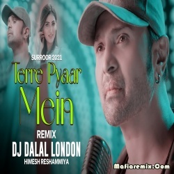 Tere Pyar Mein - Himesh Reshammiya - Club Remix - DJ Dalal London