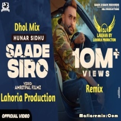 SADE SIRO Dhol Remix - Dj Lakhan