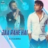 Hum Kis Gali Jaa Rahe Hai Remix - DJ KABIRA