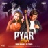 Pyar Kar - Dil To Pagal Hai (Remix) - Sagar Kadam X DJ Tishya