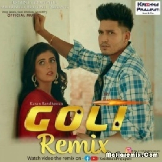 Goli Punjabi Remix